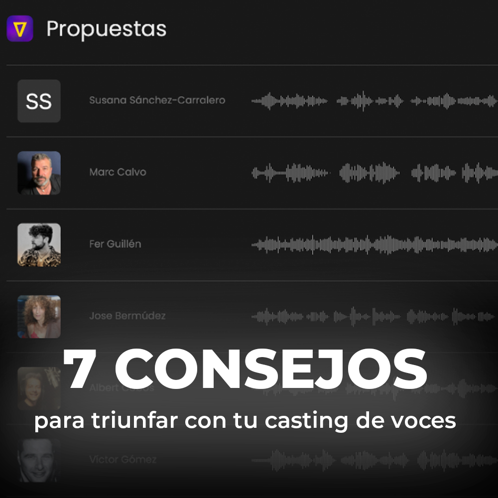 7 consejos para triunfar con tu casting de voces